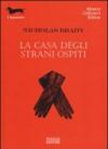 La casa degli strani ospiti