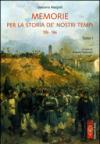 Memorie per la storia de' nostri tempi 1856-1866