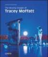 The moving images of Tracey Moffatt. Ediz. illustrata