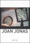 Joan Jonas. Ediz. italiana e inglese