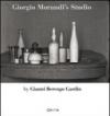 Giorgio Morandi's Studio. Ediz. italiana e inglese