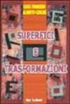 Arte e gioco. Superfici e trasformazioni