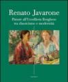 Renato Javarone. Pittore all'Uccelliera Borghese tra classicismo e modernità