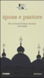 Sposa e pastore. Oltre vent'anni di Chiesa veneziana (1978-2000)