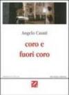 Coro e fuori coro. Poesie 1995-2002