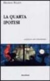 La quarta ipotesi sul futuro del cristianesimo