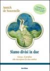 Siamo divisi in due. Giona, il profeta che incorpora la propria ombra. Con CD Audio