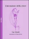 L'invenzione della croce