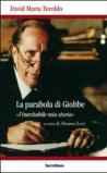 La parabola di Giobbe. L'inevitabile mia storia