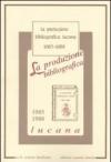 La produzione bibliografica lucana (1985-1988)