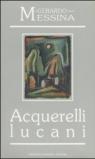 Acquerelli lucani