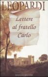 Lettere al fratello Carlo