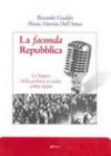 La faconda Repubblica. La lingua della politica in Italia (1992-2004)