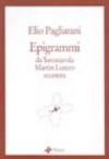 Epigrammi. Da Savonarola, Martin Lutero.