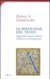 Le ideologie del testo. Saggi sulla narrativa italiana moderna e contemporanea