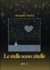 Le stelle sono zitelle