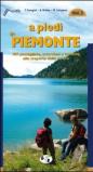 A piedi in Piemonte. 107 passeggiate, escursioni e trekking alla scoperta della natura. 3.