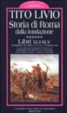 Storia di Roma dalla fondazione. Testo latino a fronte: 6
