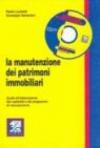 La manutenzione dei patrimoni immobiliari