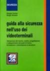 Guida alla sicurezza nell'uso dei video-terminali