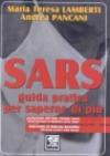 SARS. Guida pratica per saperne di più