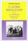 L'altro Novecento. 9.La poesia «onesta» (parte seconda)