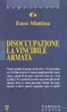 Disoccupazione. La vincibile armata