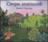 Cinque anatroccoli