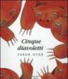 Cinque diavoletti