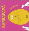 Barbapapà. Le uova