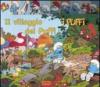 Il villaggio dei puffi. I puffi