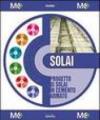 Solai. Progetto e calcolo di solai in c.a. Con software