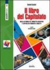 Il libro del capitolato. Con CD-ROM