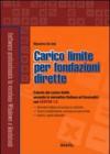 Carico limite per fondazioni dirette. Con CD-ROM