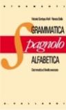 Spagnolo. Grammatica alfabetica