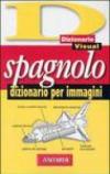 Spagnolo. Dizionario per immagini