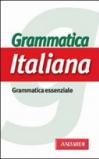 Grammatica italiana. Grammatica essenziale