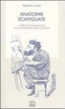 Anatomie scapigliate. L'estetica della morte tra letteratura, arte e scienza