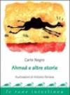 Ahmed e altre storie