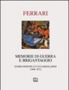 Memorie di guerra e brigantaggio. Diario inedito di un garibaldino (1860-1872)