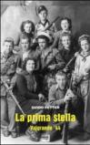 La prima stella. Valgrande '44