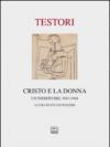 Cristo e la donna. Un inedito del 1943-1944
