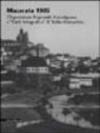 Macerata 1905. Esposizione marchigiana e arte fotografica di Tullio Bernardini. Catalogo della mostra (Macerata, 26 febbraio-30 marzo 2005)