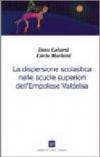 La dispersione scolastica nelle scuole superiori dell'empolese Valdelsa