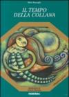Il tempo della collana