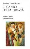 Il canto della libertà. La vita interiore e la liberazione dell'uomo