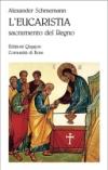 L'eucaristia. Sacramento del regno
