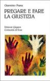 Pregare e fare giustizia
