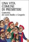 Una vita comune di presbiteri