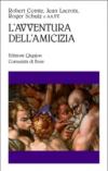 L'avventura dell'amicizia